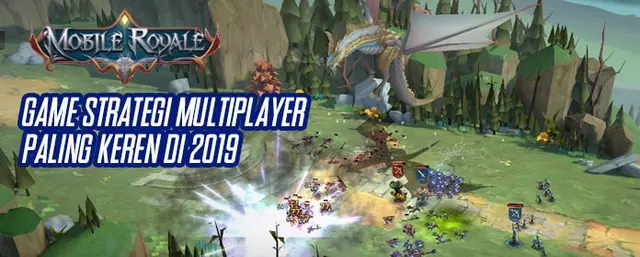 Game Strategi Multiplayer Ini Wajib Kamu Mainkan di Tahun 2019