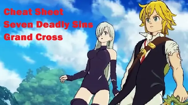 Cheat Sheet Jadi Top Global Seven Deadly Sins Grand Cross