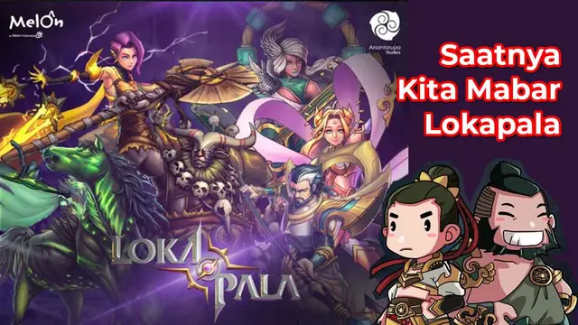 Lokapala, Game Moba Pertama Karya Anak Bangsa Gaet PT Melon Indonesia Jadi Publisher