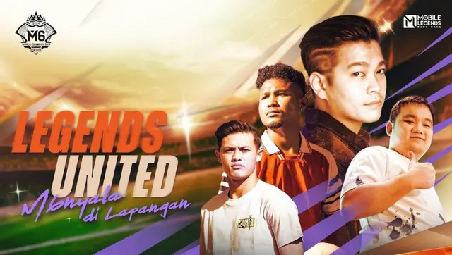 Menyambut M6 World Championship, MLBB Menggelar Event “Legends United: M6nyala di Lapangan” Bersama Pemain Timnas Sepakbola Indonesia