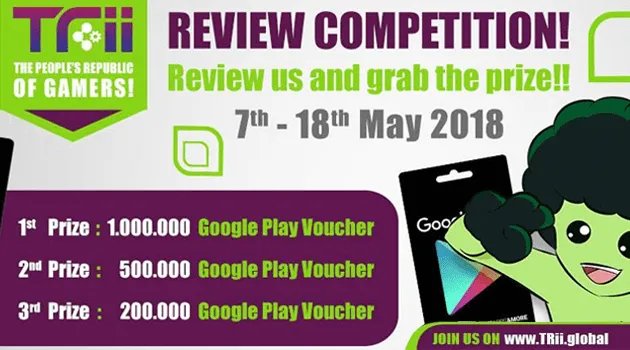 Berikan Honest Review Terbaik, Trii siap hadiakan kamu Jutaan Voucher Google Play
