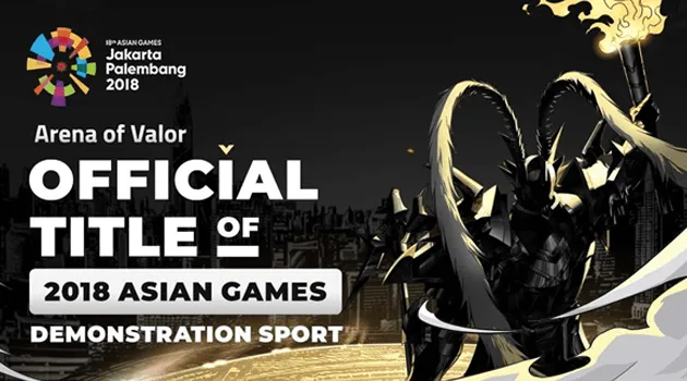 Garena Arena of Valor Menuju Jakarta Sebagai Cabang Olahraga di Asian Games 2018