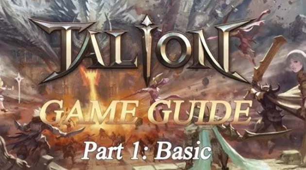 Ini Dia Panduan Dasar Game TALION, MMORPG Terbaru Dari GAMEVIL