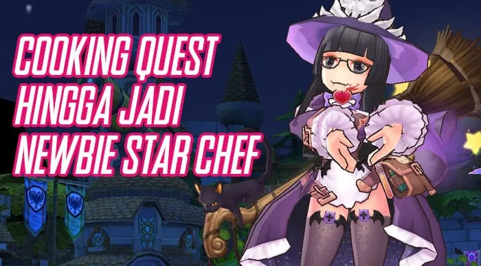 Tips Cooking Quest di Ragnarok M Hingga Jadi Newbie Star Chef