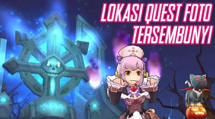 Ini Dia Lokasi Quest Hidden Scenery Ragnarok bagi Pemula