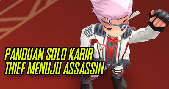 Kejar Assassin Solo di Ragnarok Mobile, ini dia Guide Huntingnya