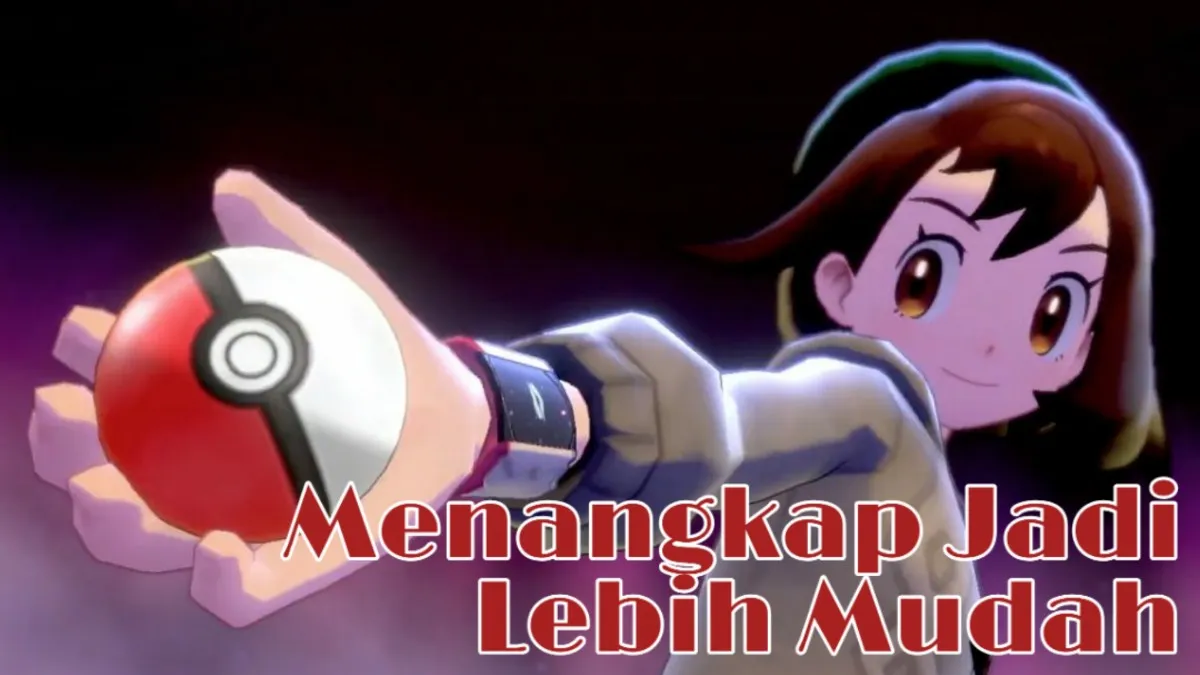 Pokemon Sword and Shield Guide 1: Tips Menangkap Pokemon