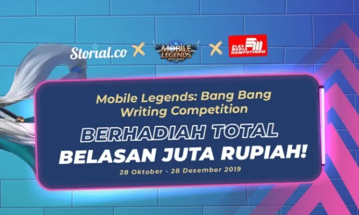 Kompetisi Fanfiction Mobile Legends Storial.co dan Elex Media