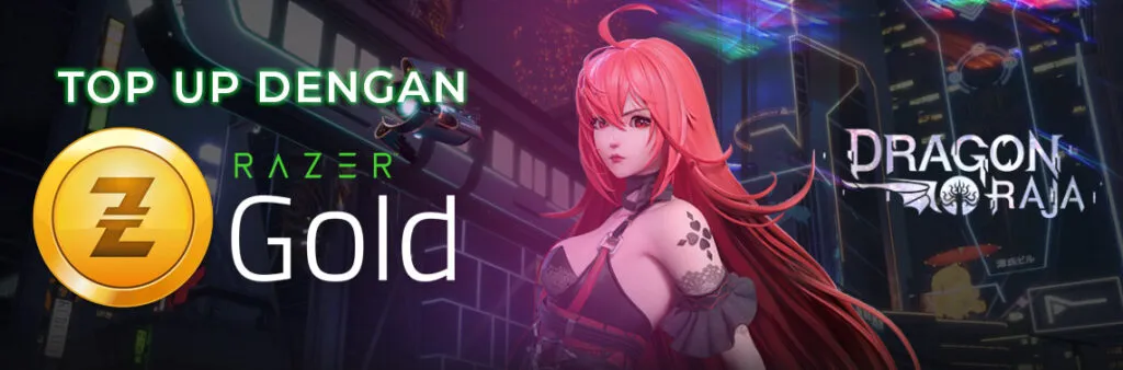 Top Up Dragon Raja dengan Razer Gold Sekarang