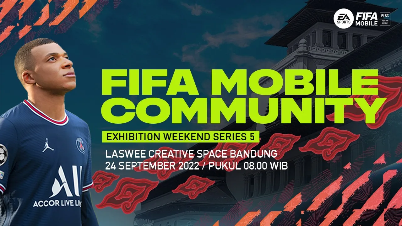 Sampurasun Sadayana! Kini Giliran Bandung! Acara Komunitas FIFA Mobile CEW - Series 5 Diumumkan