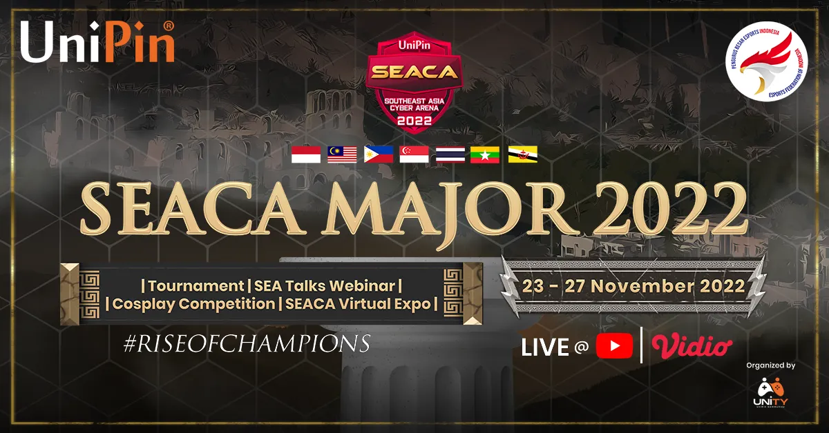 UniPin SEACA MAJOR 2022 Kembali di November, Siapkan Panggung Terbesar Pertempuran Tim Esports Asia Tenggara