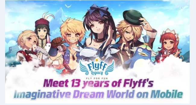 FLYFF Legacy Hadir di Mobile Platform Membawa Kenangan Bagi Para Gamers