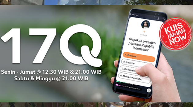 Kuis Zaman Now bagi bagi Jutaan rupiah dari aplikasi live streaming 17Q