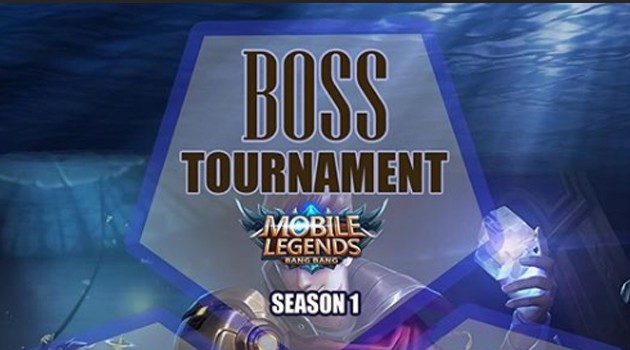 [Turnamen]Mobile Legends BOSS TOURNAMENT SEASON 1