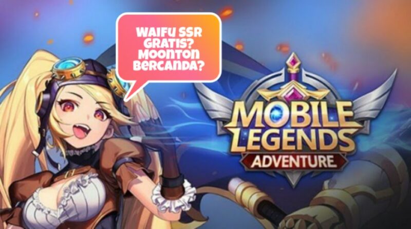 Mobile Legend Adventure Event Launching Gratis Hero SSR