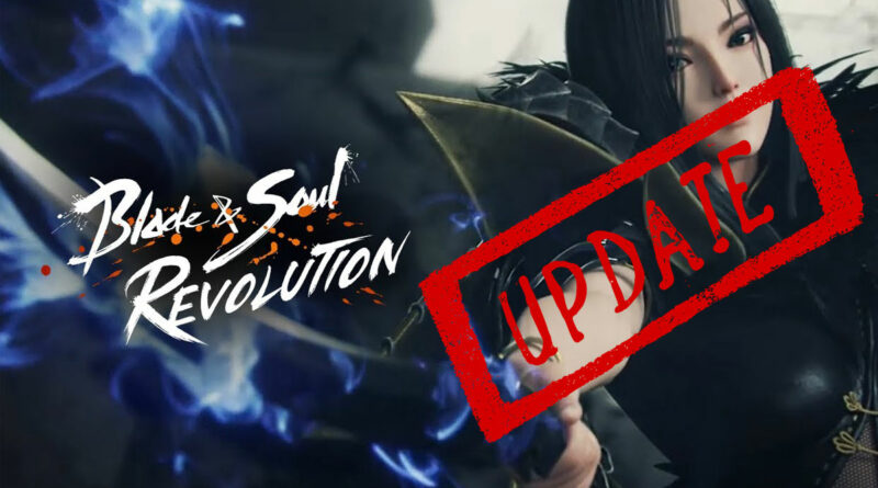 Update Blade & Soul Revolution