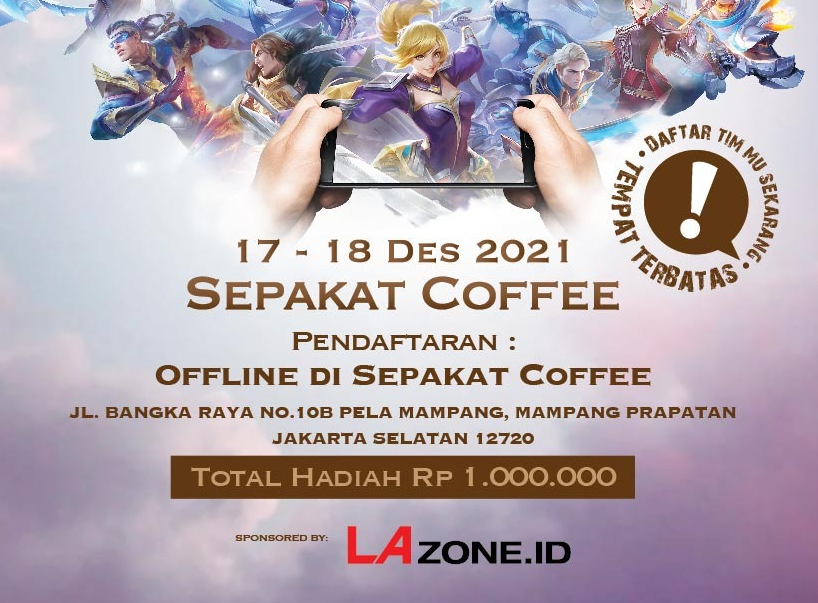Fun Tournament di Sepakat Coffee, Jakarta Selatan. Mencari Gamer Mobile Legends terjago di akhir 2021!