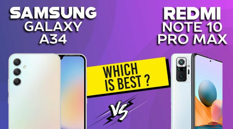 Samsung Galaxy A34 vs Xiaomi Redmi Note 10 Pro